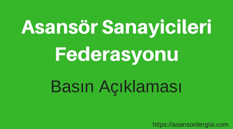 Son Günlerdeki Asansör Kazalarına Dair ASFED Basın Açıklaması Yaptı